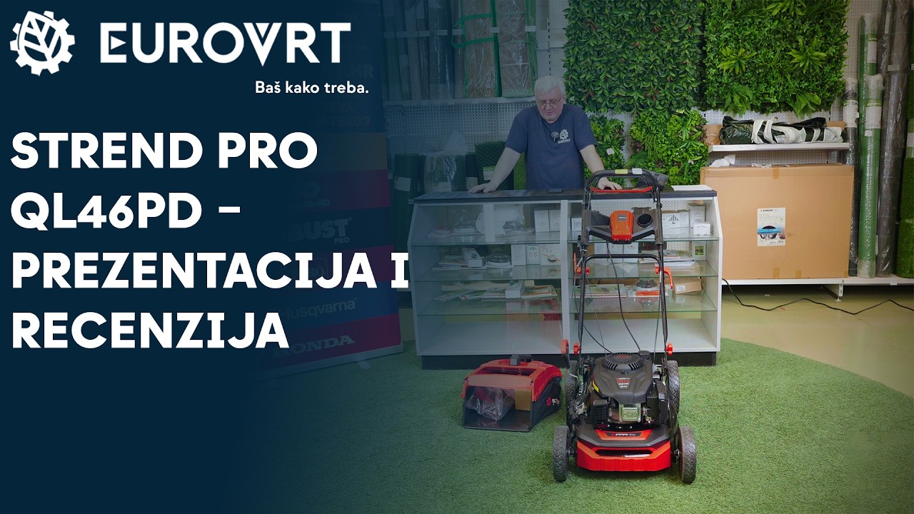Strend Pro QL46PD – Prezentacija Benzinske Kosilice s Pogonom | Eurovrt.hr