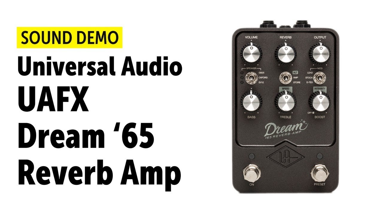 Universal Audio UAFX Dream ’65 Reverb Amp - Sound Demo (no talking)