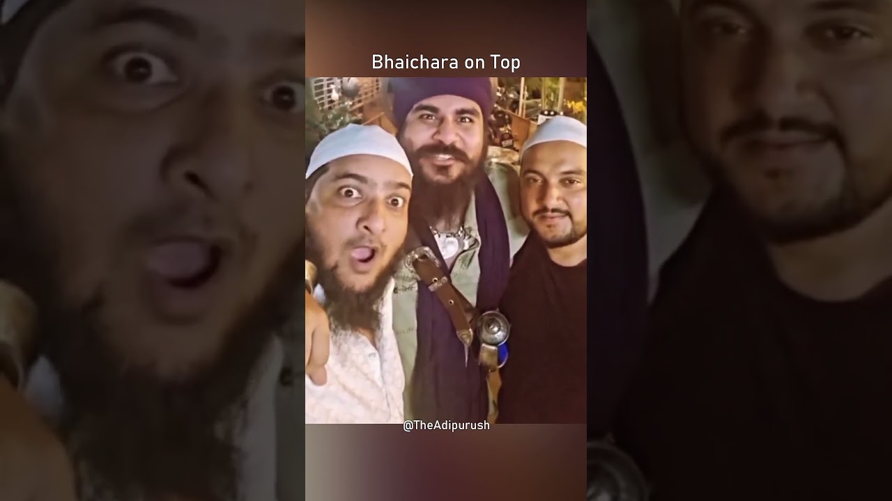 Muslim Sikh Bhaichara | The adipurush