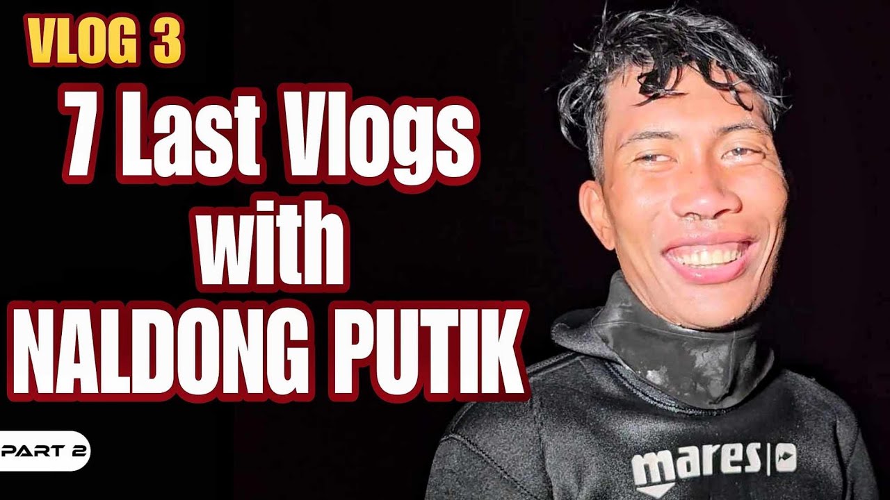 P2-VLOG 3 of 7 Last Vlogs with NALDONG PUTIK