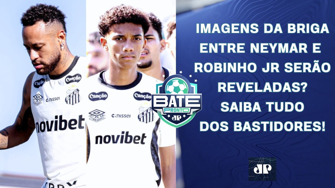 NEYMAR X ROBINHO JR: IMAGENS SER&Atilde;O REVELADAS? SAIBA TUDO!; ARBOLEDA REAPARECE! | BATE-PRONTO