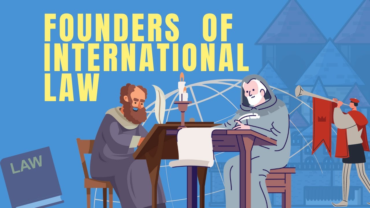 History of International Law - Grotius, Vitoria, Su&aacute;rez  & Gentili