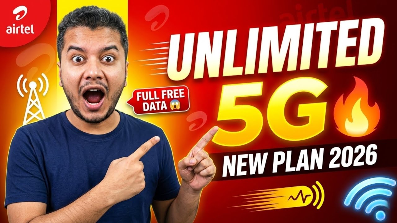 Airtel New Unlimited 5G Plan 2026 🔥 | Full Details, Price & Benefits | Best Airtel Recharge Plan