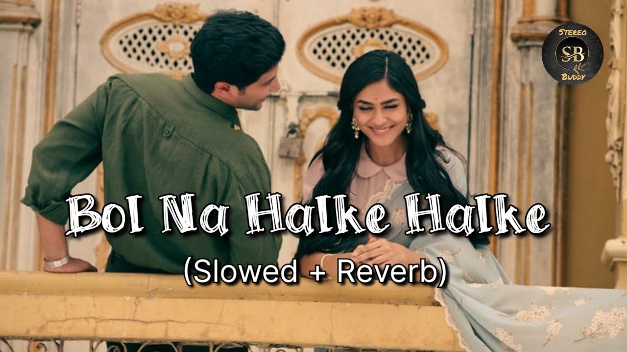Bol Na Halke Halke | Mahalakshmi Iyer, Rahat Fateh Ali Khan | Slowed + Reverb | Stereo Buddy