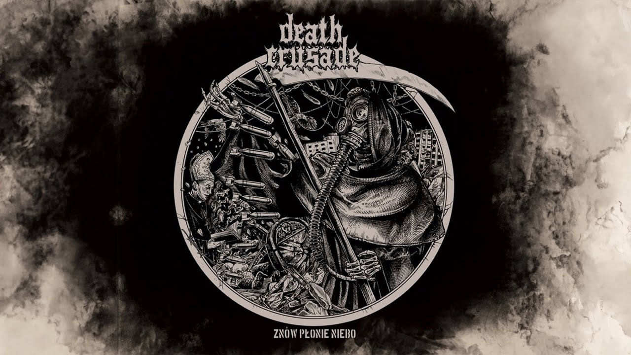 Death Crusade &mdash; Zn&oacute;w Płonie Niebo (2023) stenchcore crust punk d-beat