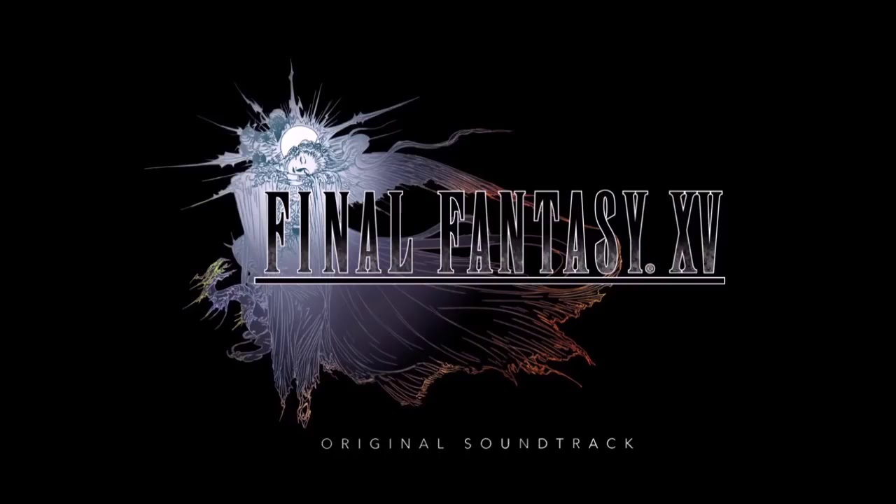 FINAL FANTASY XV - COMRADES OST - Departure