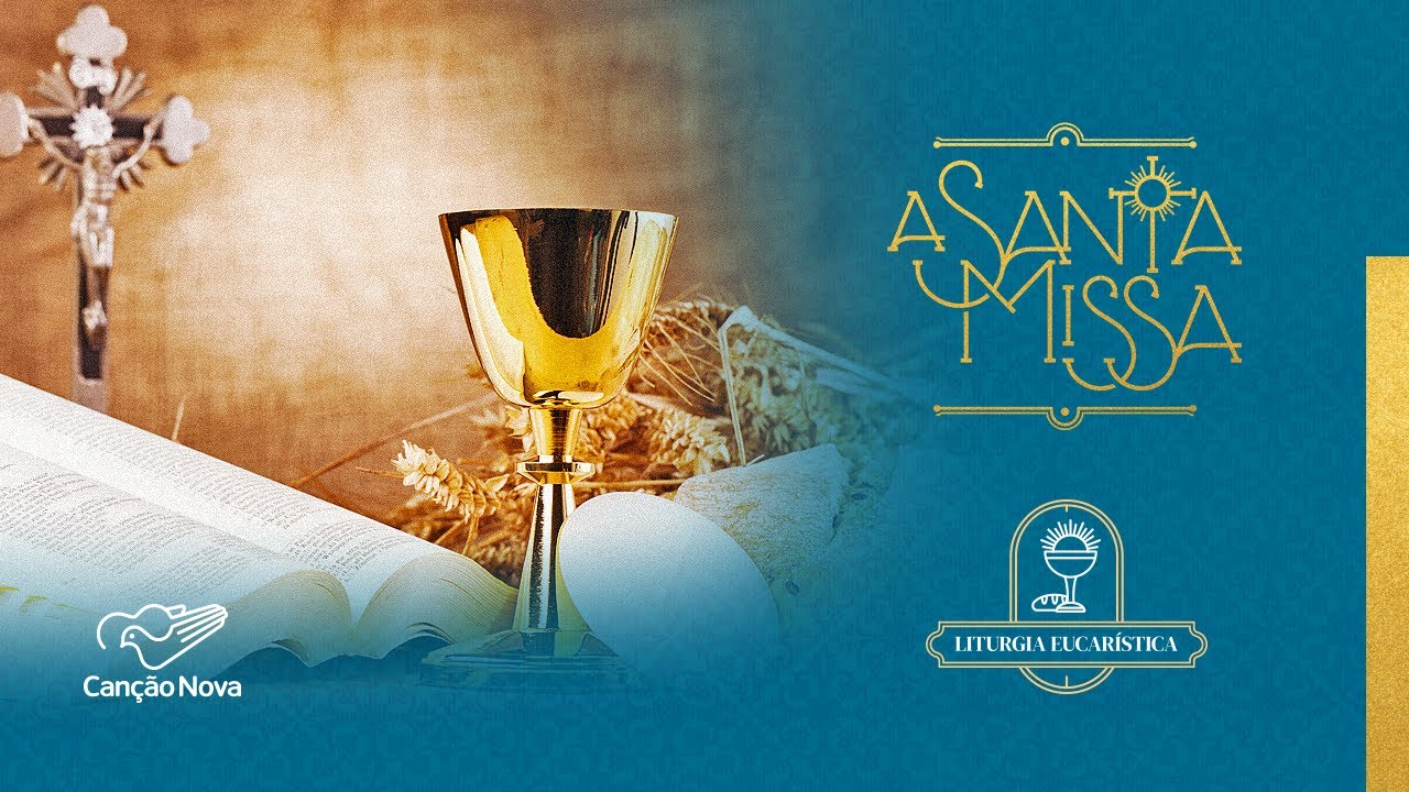 A Santa Missa - Liturgia Eucar&iacute;stica