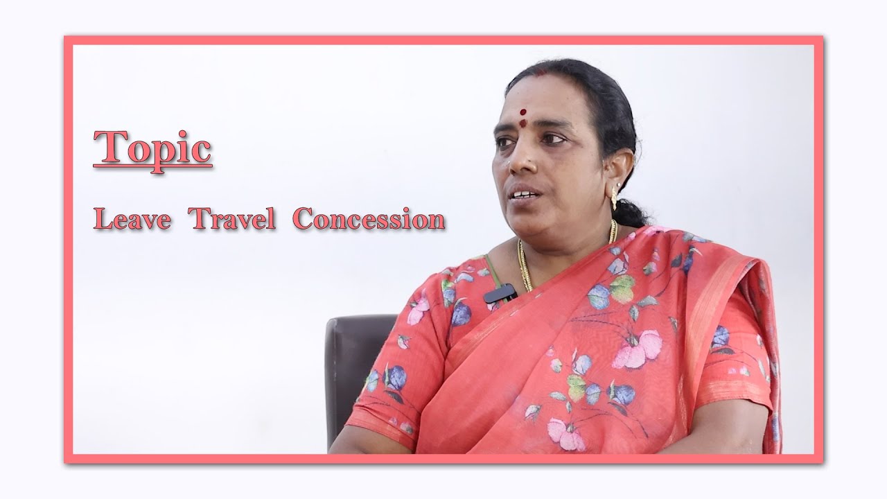 Leave Travel Concession (LTC) for Central Government Employees