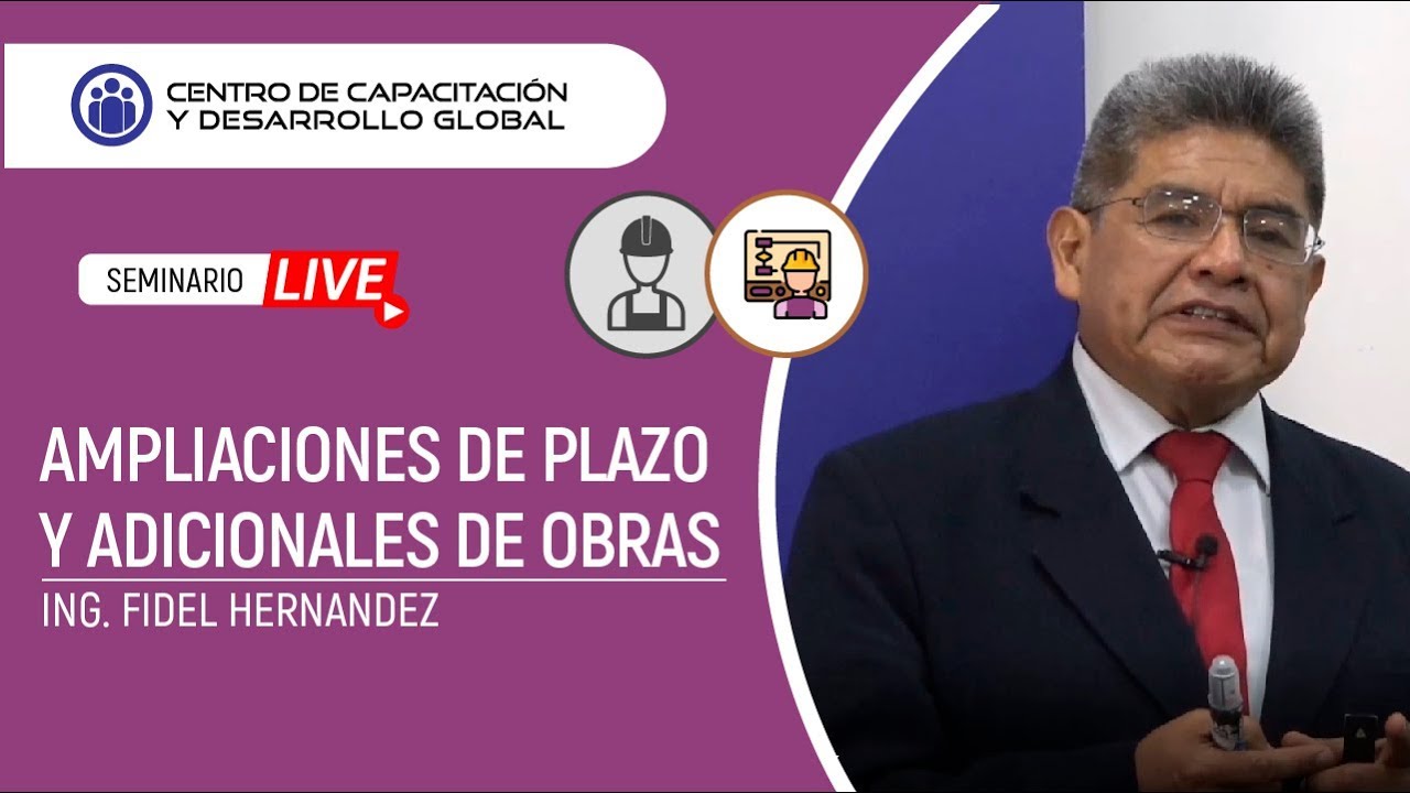 AMPLIACIONES DE PLAZO Y ADICIONALES DE OBRAS