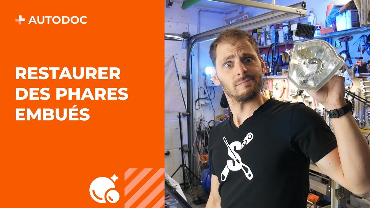Comment rénover des phares ternis et embués ? | AUTODOC