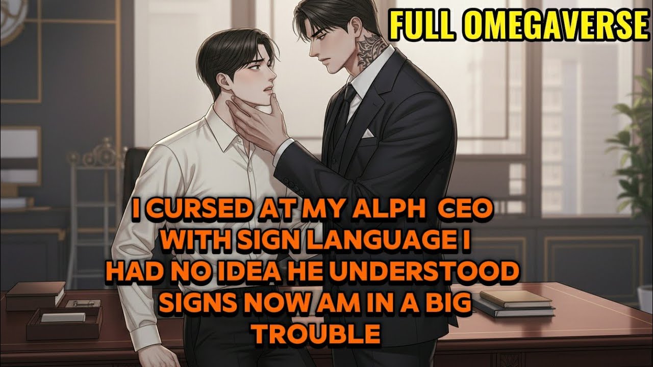  I Cursed At My Alpha CEO With Sign Language, I Had No Idea He Understood Signs Now Am In Trouble 