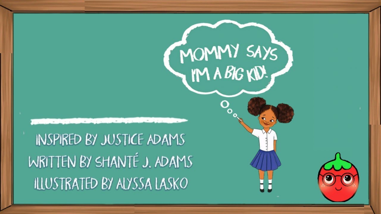 Mommy says I'm a big kid by Shante Adams #kidsbookreadaloud
