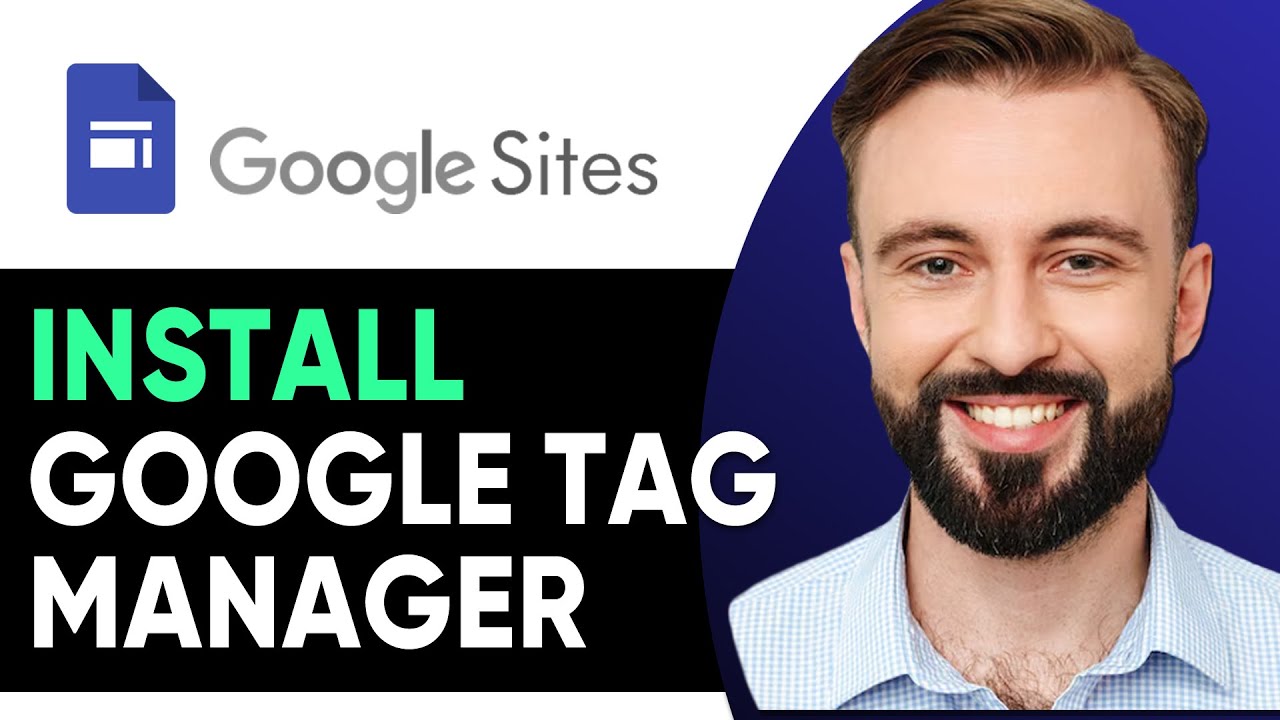 How To Install Google Tag Manager on Google Sites (2026)