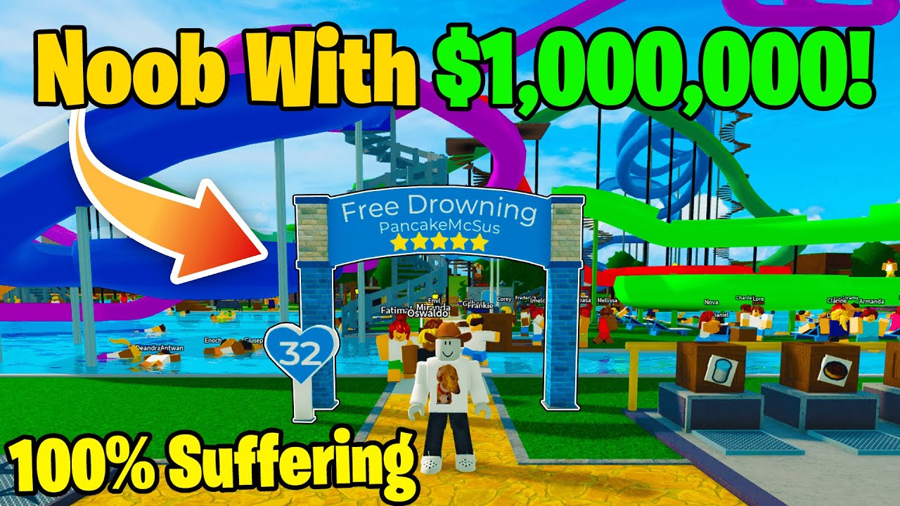 Noob With $1,000,000! Builds BEST Waterpark in Roblox!