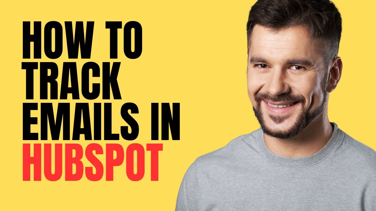 How To Track Emails in HubSpot 💌