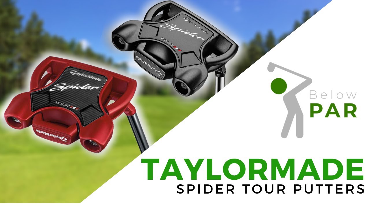 TAYLORMADE SPIDER TOUR PUTTERS