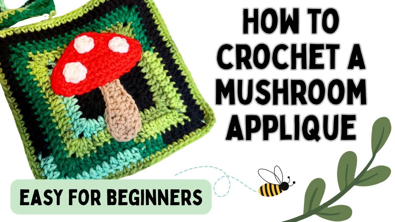 🍄 easy crochet mushroom applique tutorial for beginners pattern 🌿