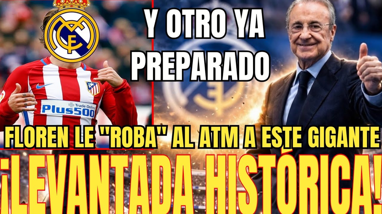 💥FICHADO | Florentino le ROBA al Atlético de Madrid a este crack