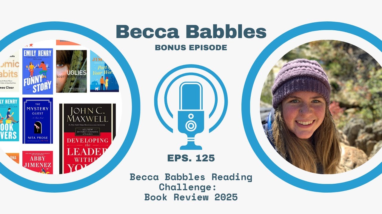 #125 Becca Babbles Reading Challenge: Book Review 2025