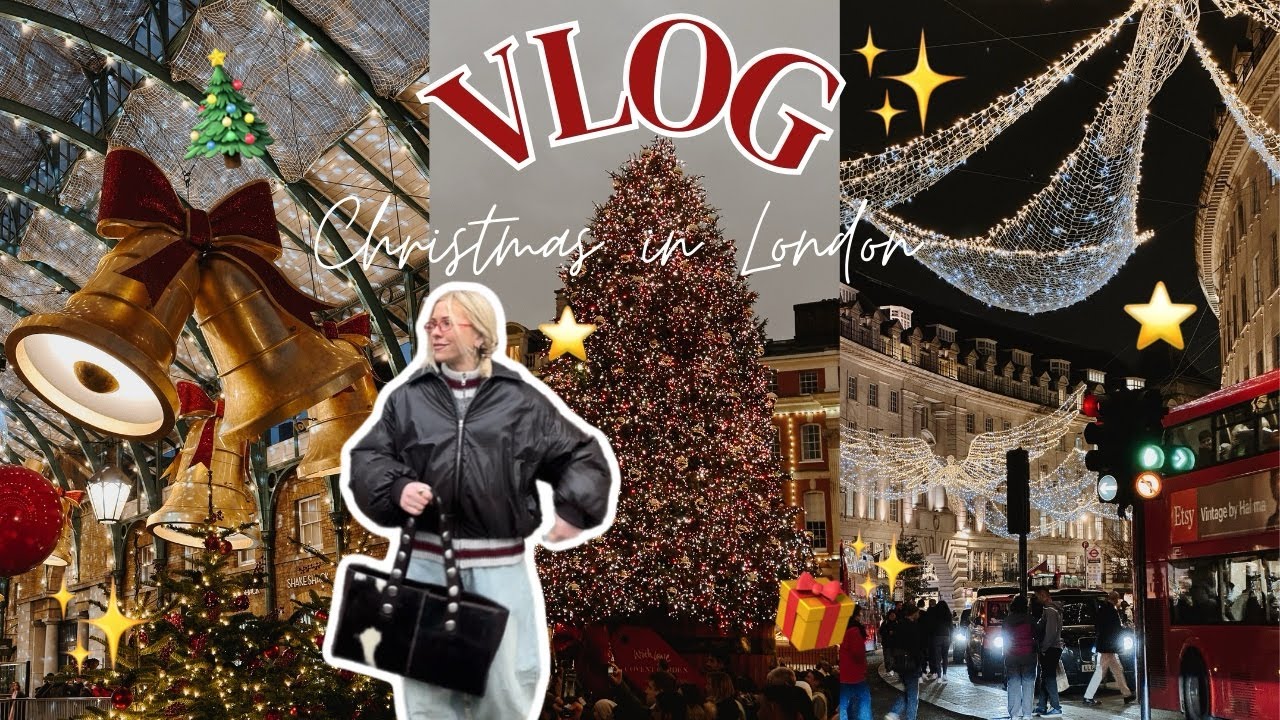 VLOGMAS | kdo mě tu navštívil & Vánoční Londýn