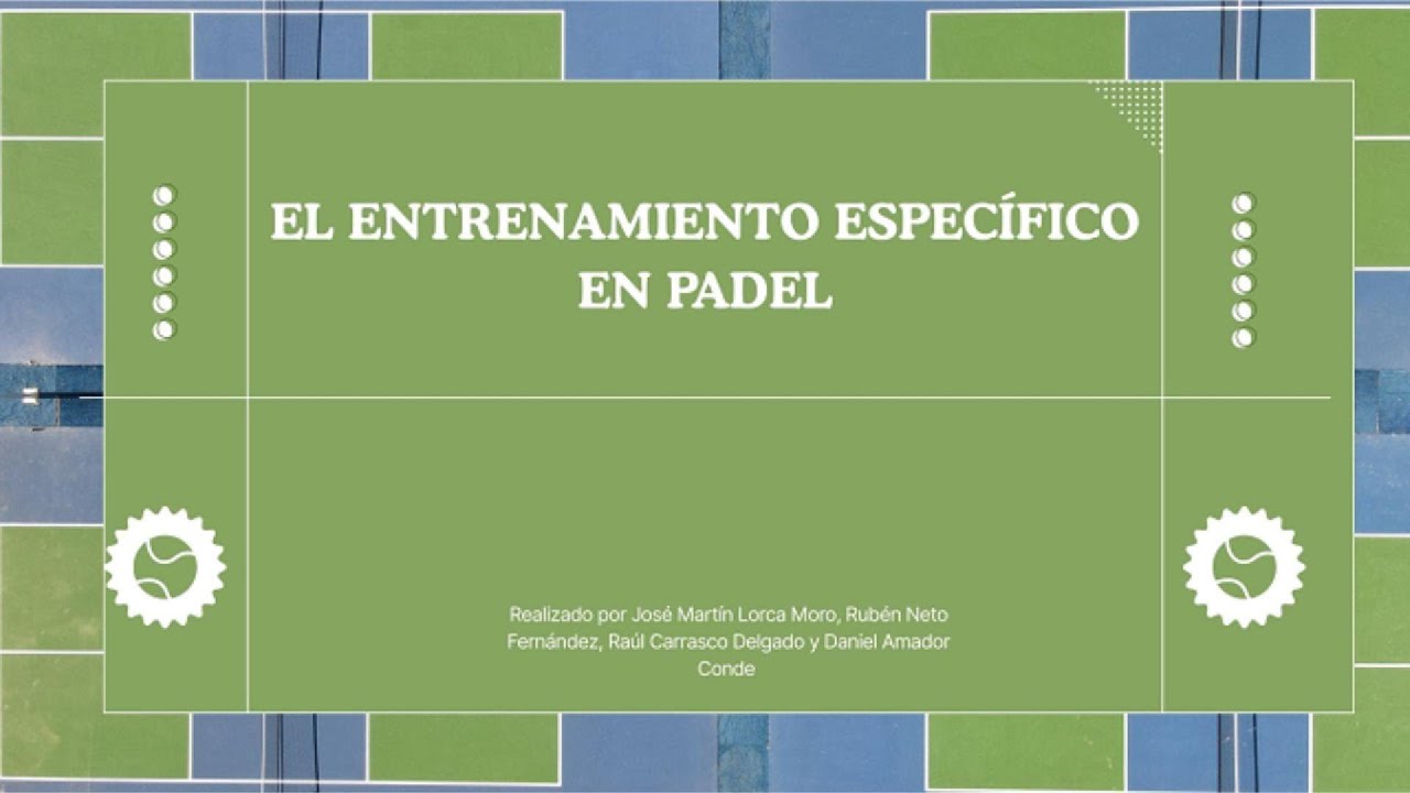 Tema 3. El entrenamiento específico en pádel