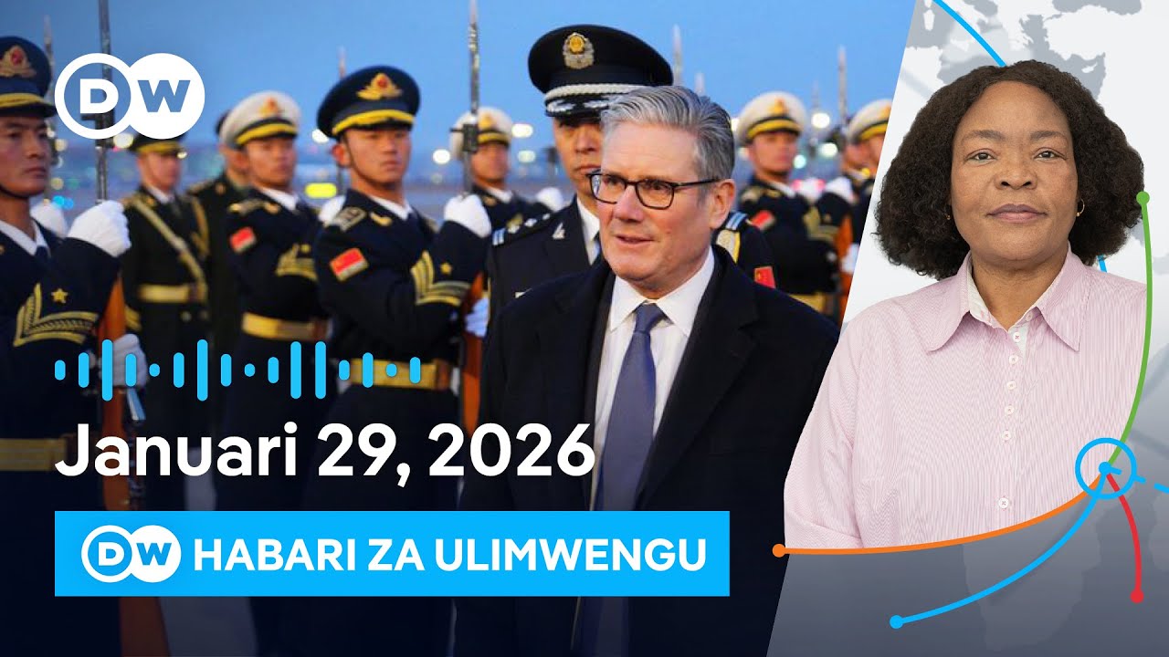 DW Kiswahili Habari za Ulimwengu | Podcast | Leo Asubuhi | Januari, 29 2026 | Swahili
