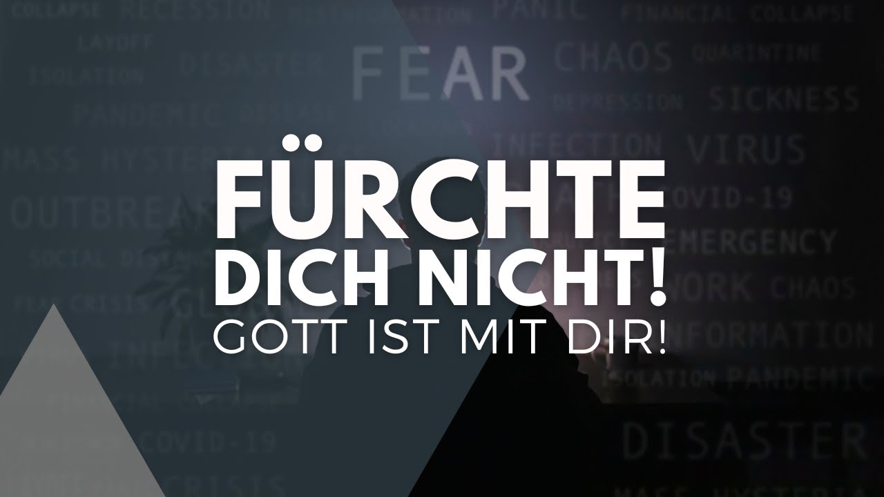 F&uuml;rchte dich nicht - Er ist mit dir! (Jesaja 41,10) | Gerrid Setzer