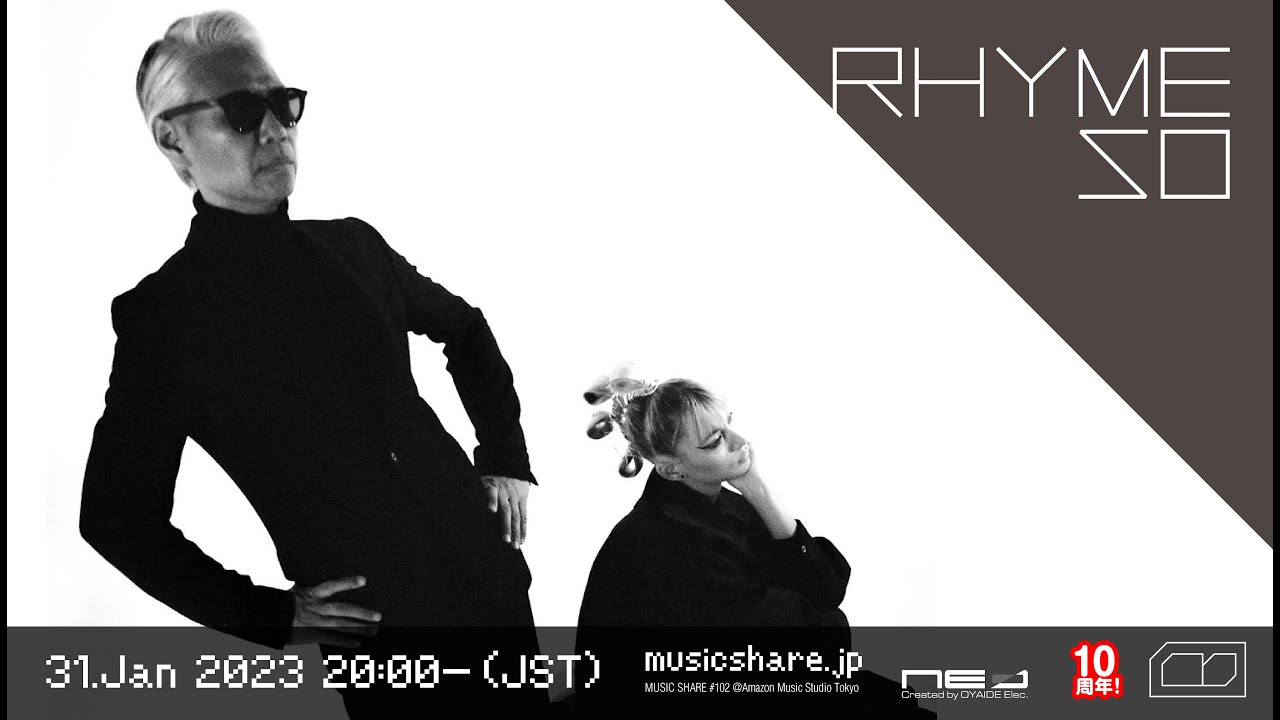 RHYME SO : MUSIC SHARE #102 @Amazon Music Studio Tokyo