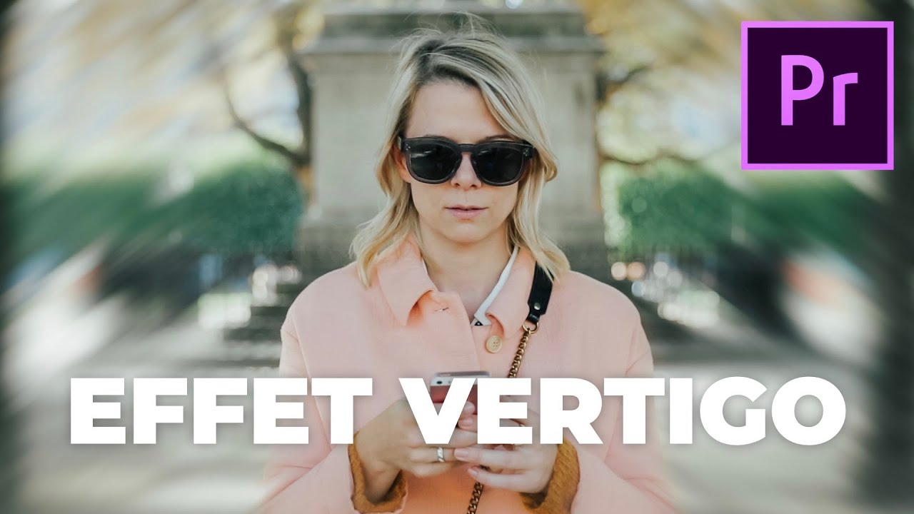Effet VERTIGO : la meilleure méthode dans Premiere Pro (Tuto Dolly Zoom)