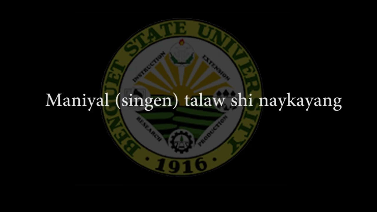 Benguet State University (BSU) Hymn - Ibaloi Translation | Lyrics