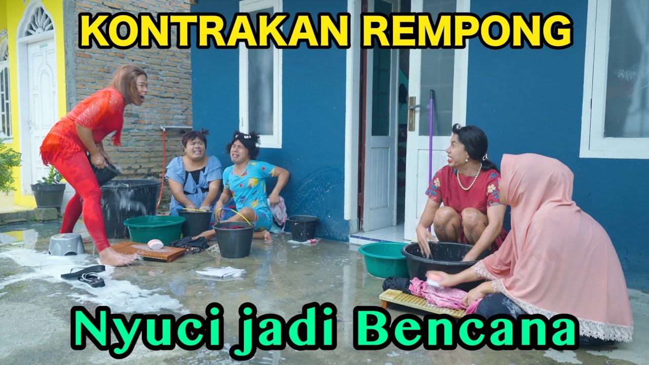 NYUCI JADI BENCANA || KONTRAKAN REMPONG EPISODE 1108