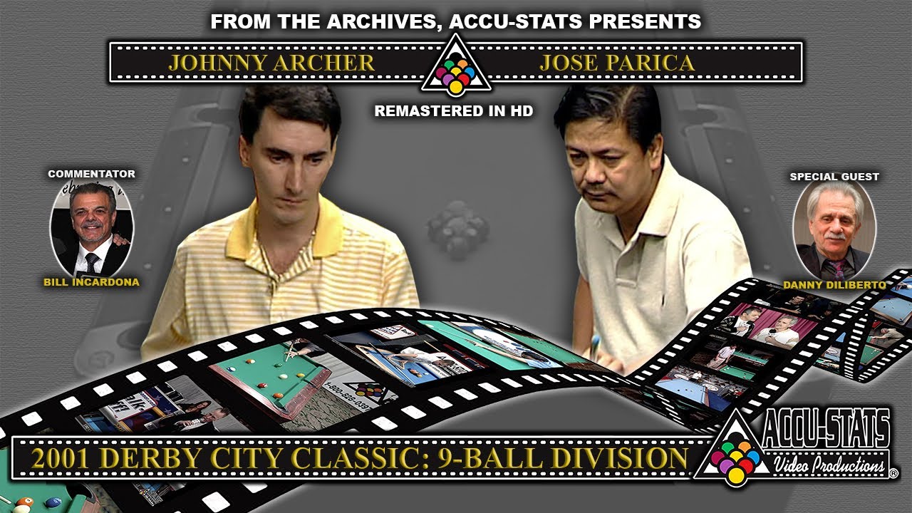 9-Ball - JOHNNY ARCHER vs JOSE PARICA - 2001 Derby City Classic