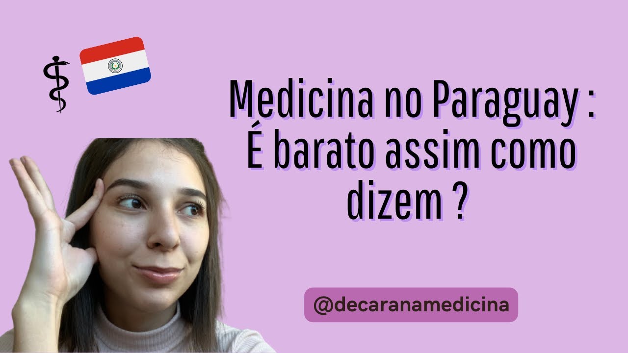 Média de gastos para fazer medicina no Paraguai |Valores e exemplos| Universidad Del Pacífico-PJC