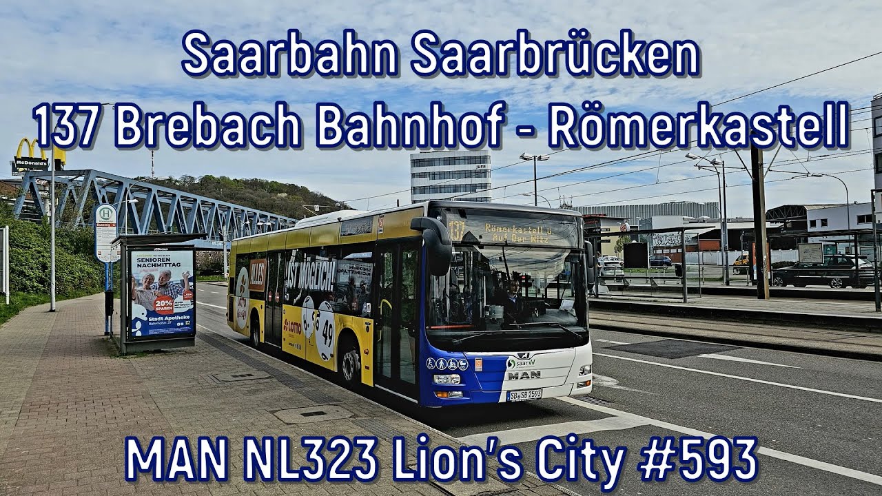 Saarbahn Saarbrücken - Linie 137, MAN NL323 Lion's City #593