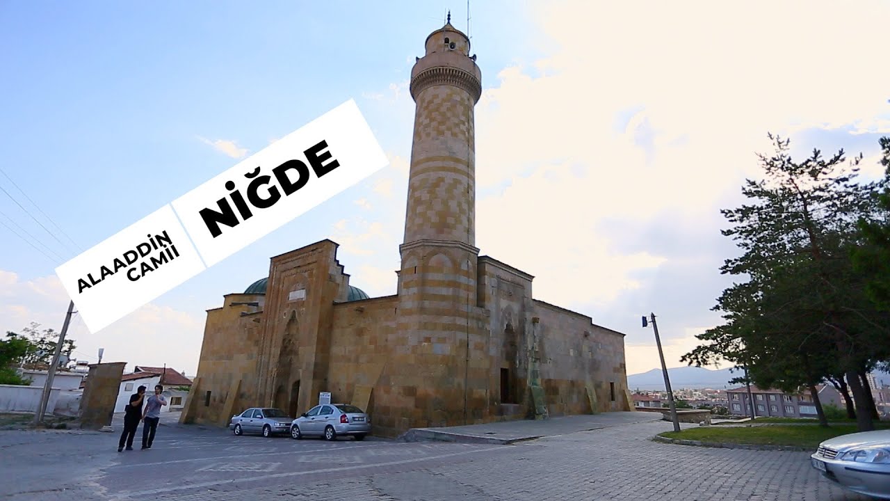 Niğde Alaaddin Camii - Niğde Alaaddin Camii Sil&uuml;eti - Niğde Alaaddin Camii Sil&uuml;eti Hikayesi