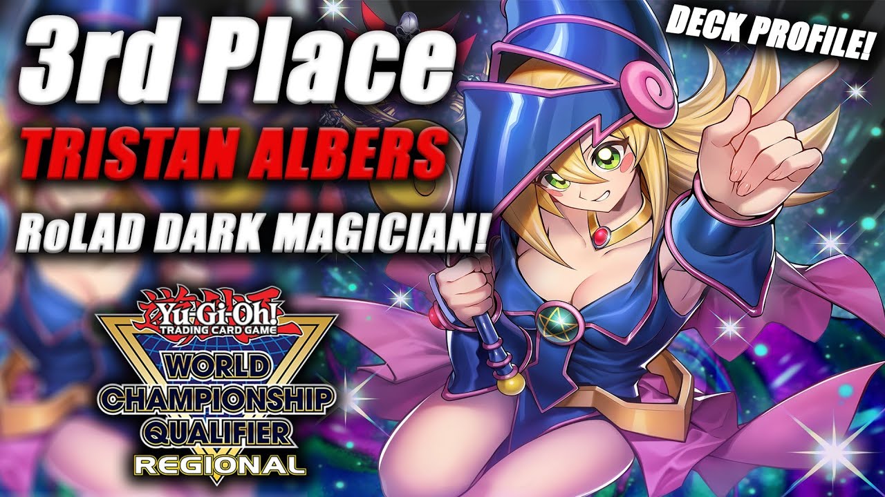Yu-Gi-Oh! 3-е место на региональном турнире: Профиль колоды Dark Magician RoLAD [Тристан Альберс]...