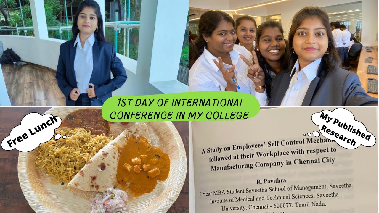 🔥1st Day of International Conference @ Saveetha School of management | A Day in my College