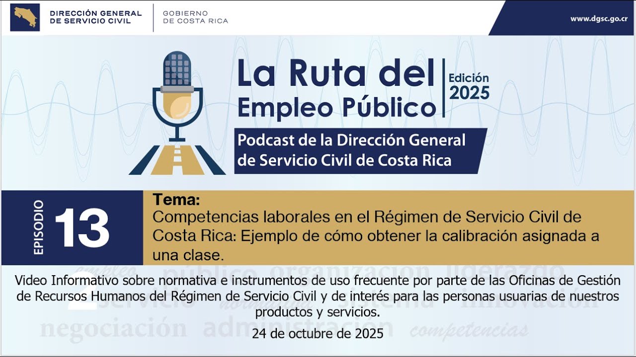 La Ruta del Empleo Publico. Episodio 13: Ejemplo de cómo obtener calibración asignada a una clase.