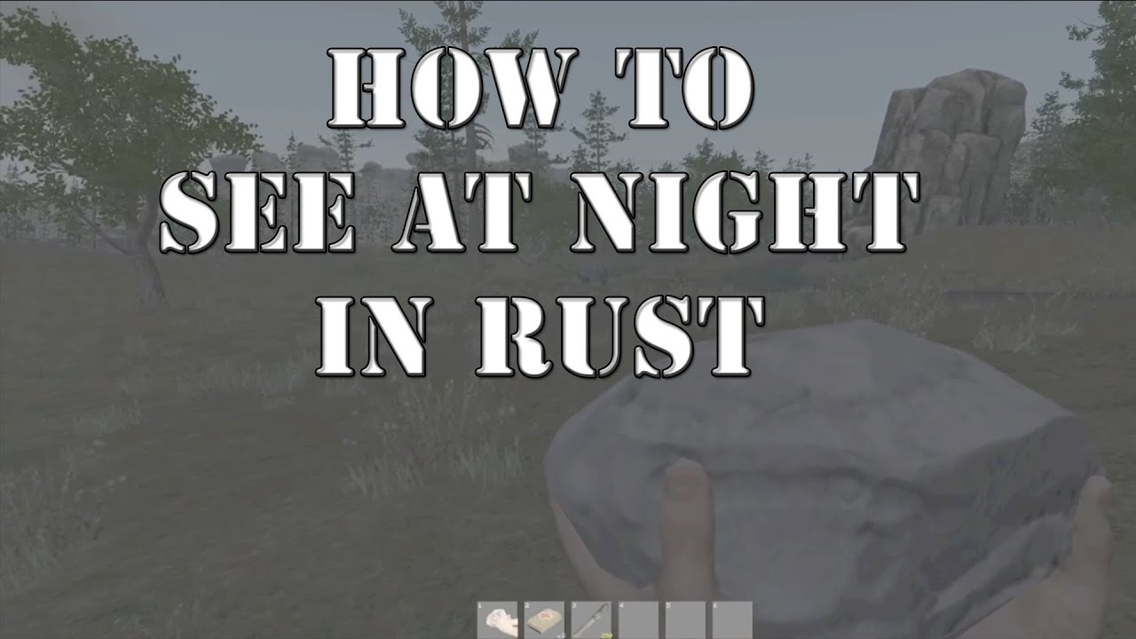 How to See at Night in Rust