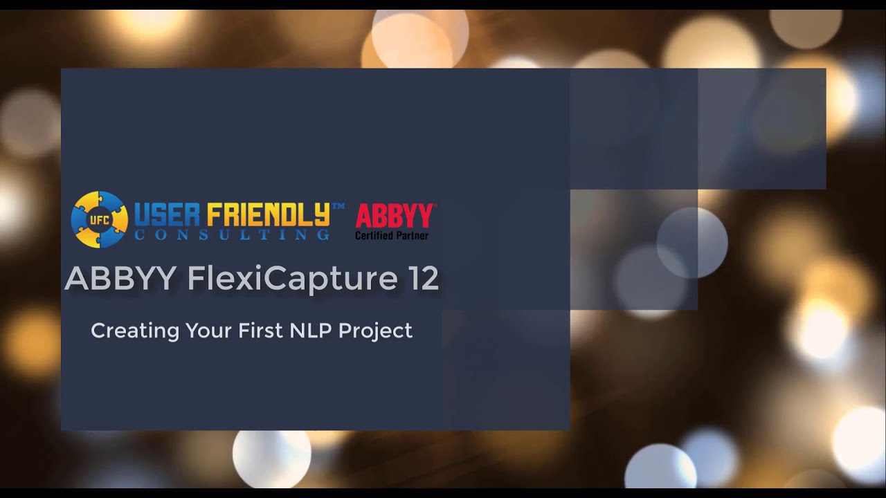 ABBYY FlexiCapture 12- Creating Your First NLP Project