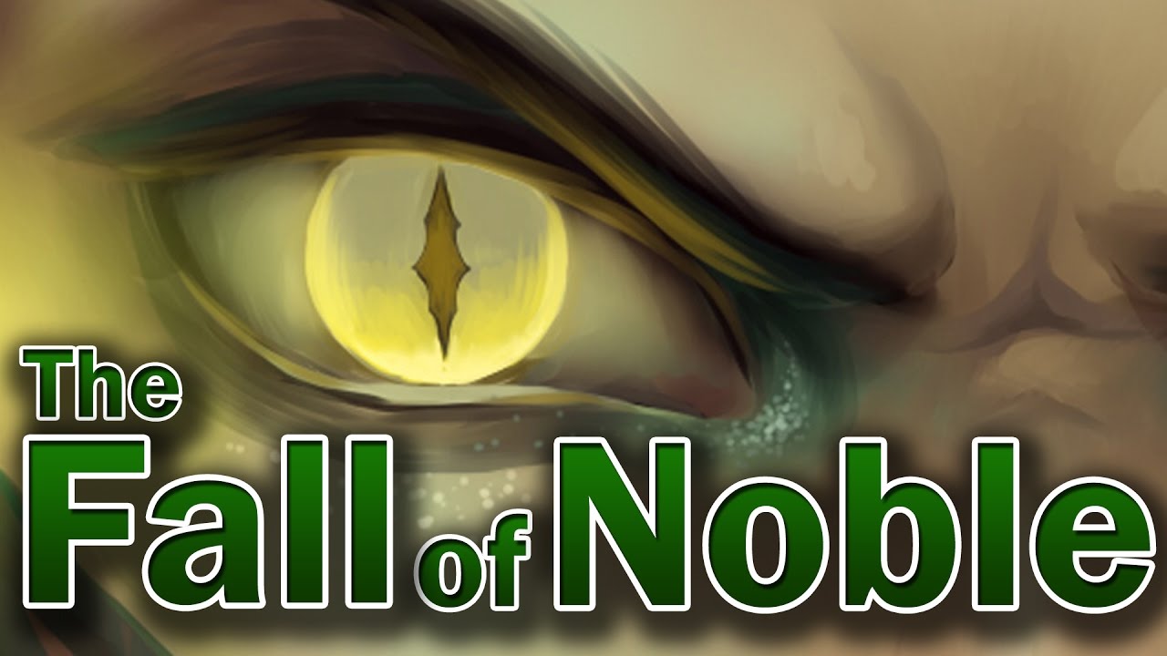 The Fall of Noble (Cassiopeia Lore)