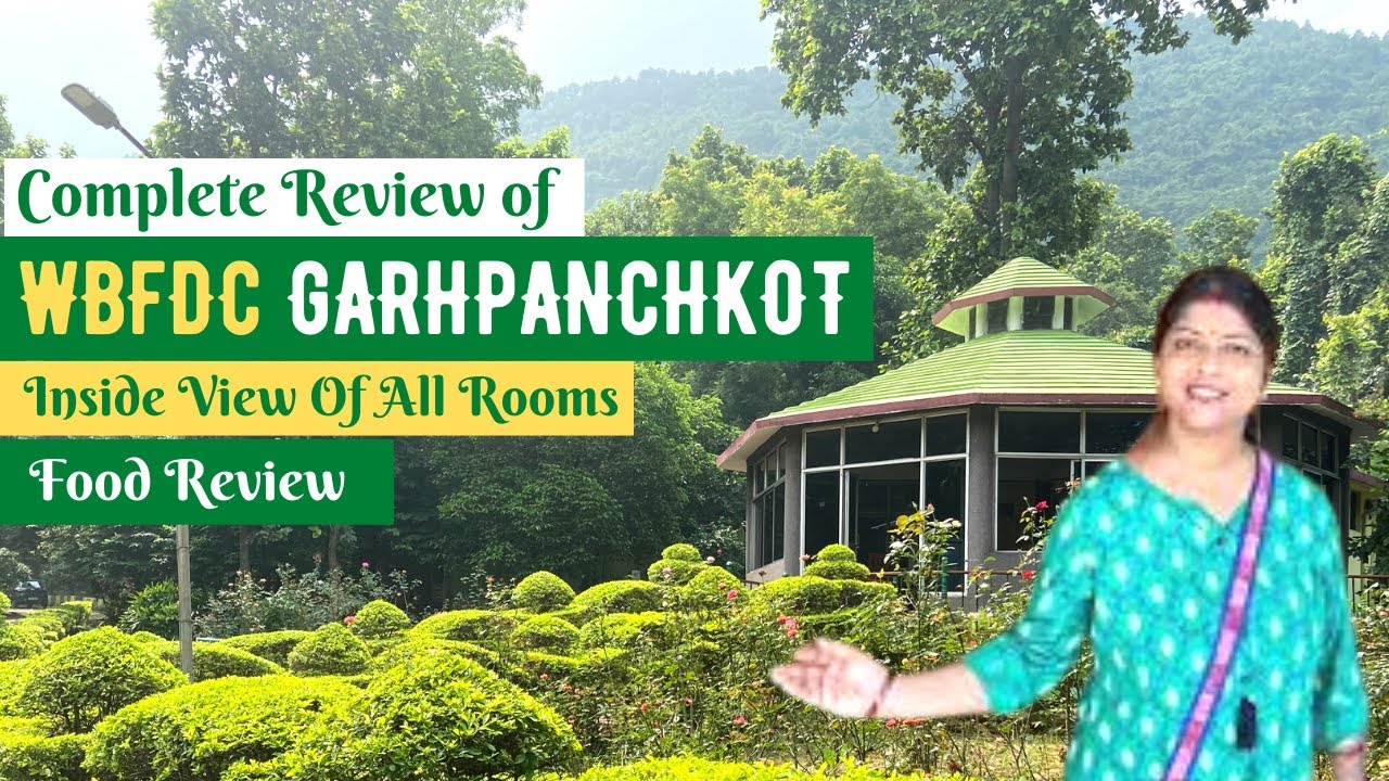 WBFDC Garhpanchkot | Garhpanchkot Nature Resort l Weekend destination in Bengal l