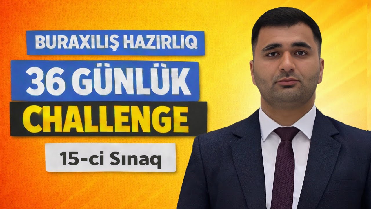 ✅️Riyaziyyat Buraxılışa Düşə Bilər | 15-ci Sınaq | 36 Günlük Challenge #dim2026