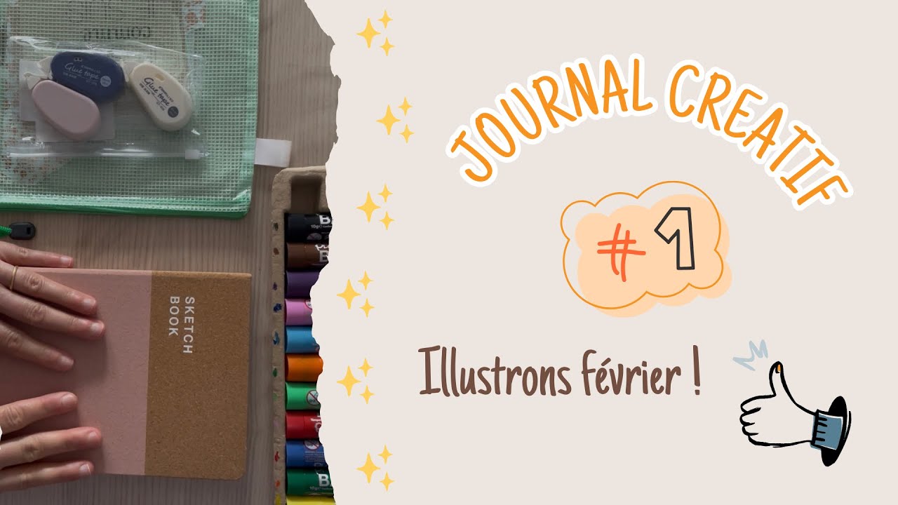 Journal créatif #1 : illustrons février ensemble !