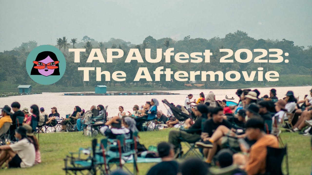 TAPAUfest 2023: The Aftermovie