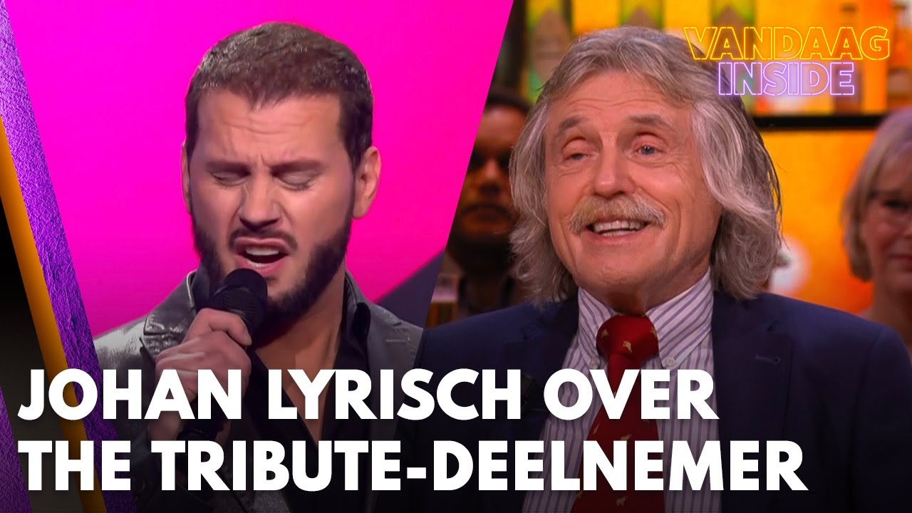 Johan lyrisch over The Tribute-deelnemer: 'Die jongen is echt geweldig!' | VANDAAG INSIDE