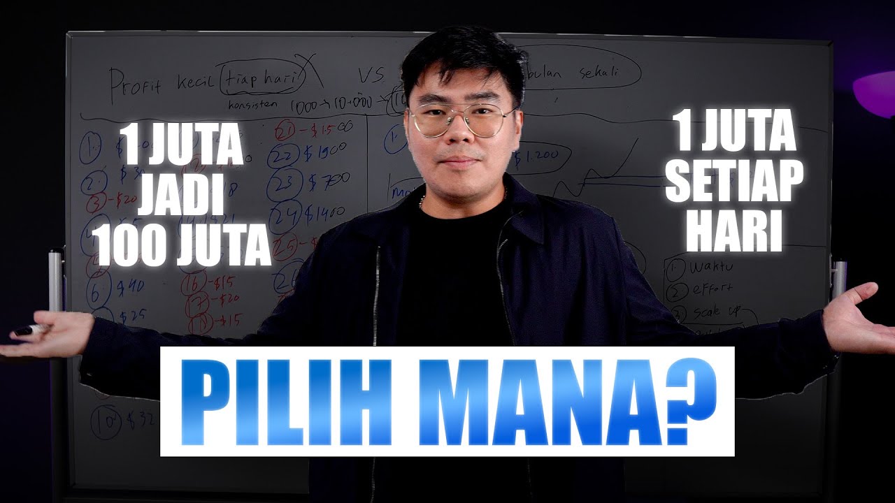 1 Juta per hari VS 1 Juta jadi 100 Juta