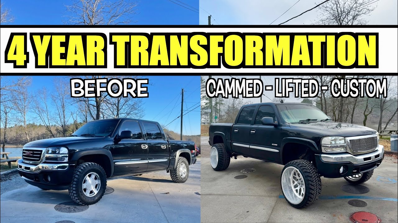 4 YEAR TRANSFORMATION 2006 GMC SIERRA!!! | CAMMED & LIFTED |