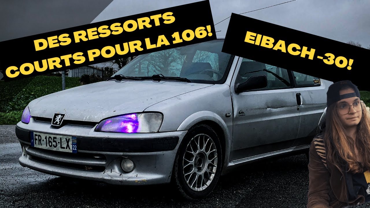 Des RESSORTS COURTS pour la 106 Quicksilver? Oui. (version censurée)