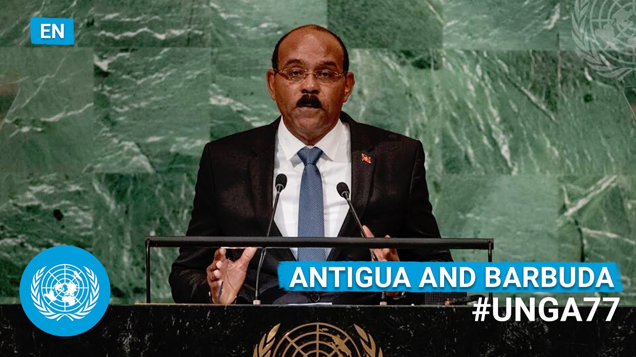 🇦🇬 Antigua and Barbuda - Prime Minister Addresses UN General Debate, 77th Session (English) | #UNGA